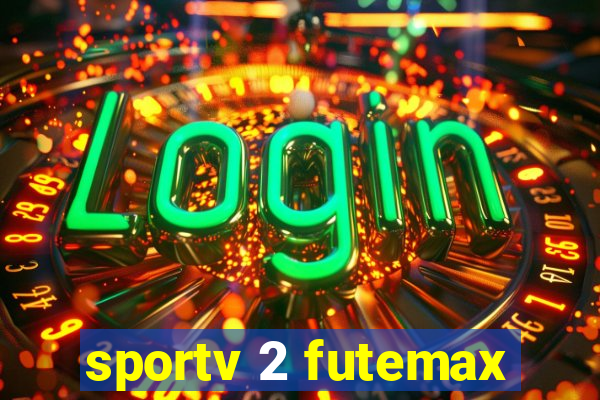 sportv 2 futemax